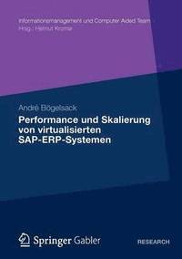 bokomslag Performance und Skalierung von SAP ERP Systemen in virtualisierten Umgebungen