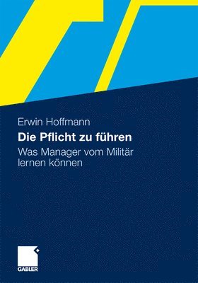 bokomslag Die Pflicht zu führen