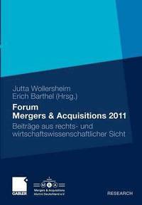 bokomslag Forum Mergers & Acquisitions 2011