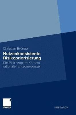 bokomslag Nutzenkonsistente Risikopriorisierung