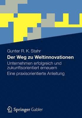 bokomslag Der Weg zu Weltinnovationen