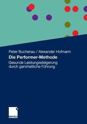 Die Performer-Methode 1