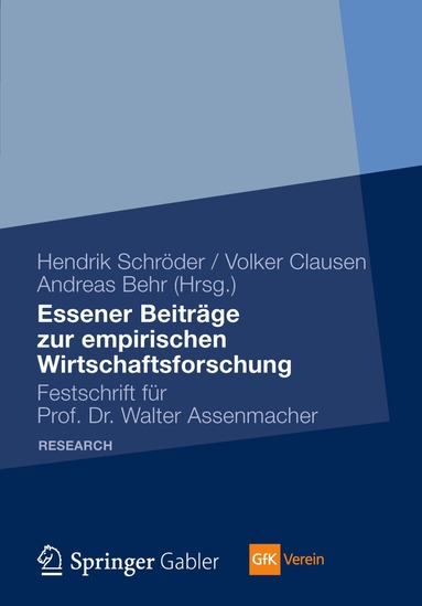 Hendrik Schröder, Volker Clausen, Andreas Behr - Essener Beiträge zur empirischen Wirtschaftsforschung, Inbunden