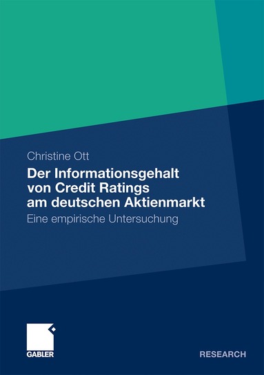 Christine Ott - Der Informationsgehalt von Credit Ratings am deutschen Aktienmarkt, Häftad
