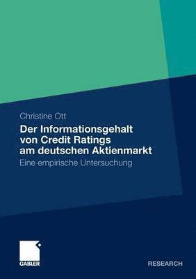 Der Informationsgehalt von Credit Ratings am deutschen Aktienmarkt 1