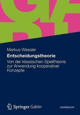 Entscheidungstheorie 1