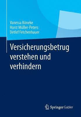 bokomslag Versicherungsbetrug verstehen und verhindern