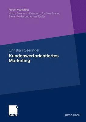 Kundenwertorientiertes Marketing 1