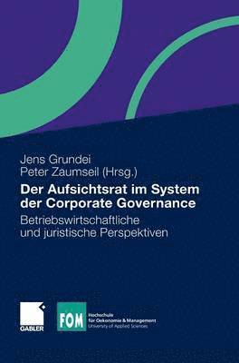 bokomslag Der Aufsichtsrat im System der Corporate Governance