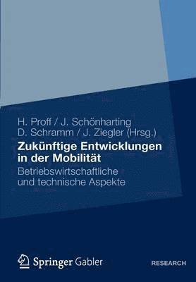 Zukünftige Entwicklungen in der Mobilität