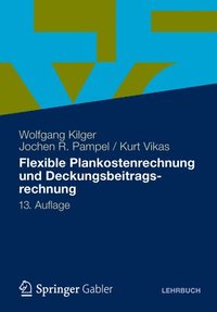 bokomslag Flexible Plankostenrechnung und Deckungsbeitragsrechnung
