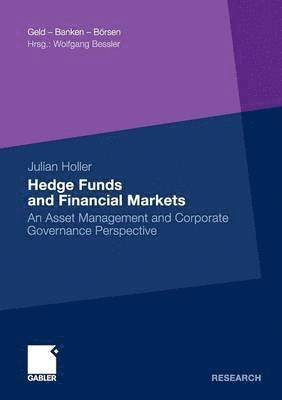 Hedge Funds and Financial Markets 1