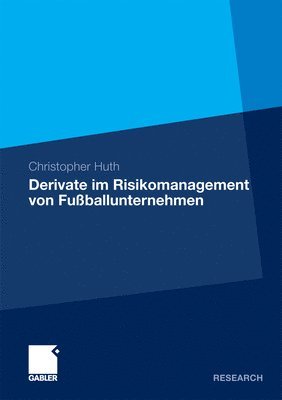bokomslag Derivate im Risikomanagement von Fußballunternehmen