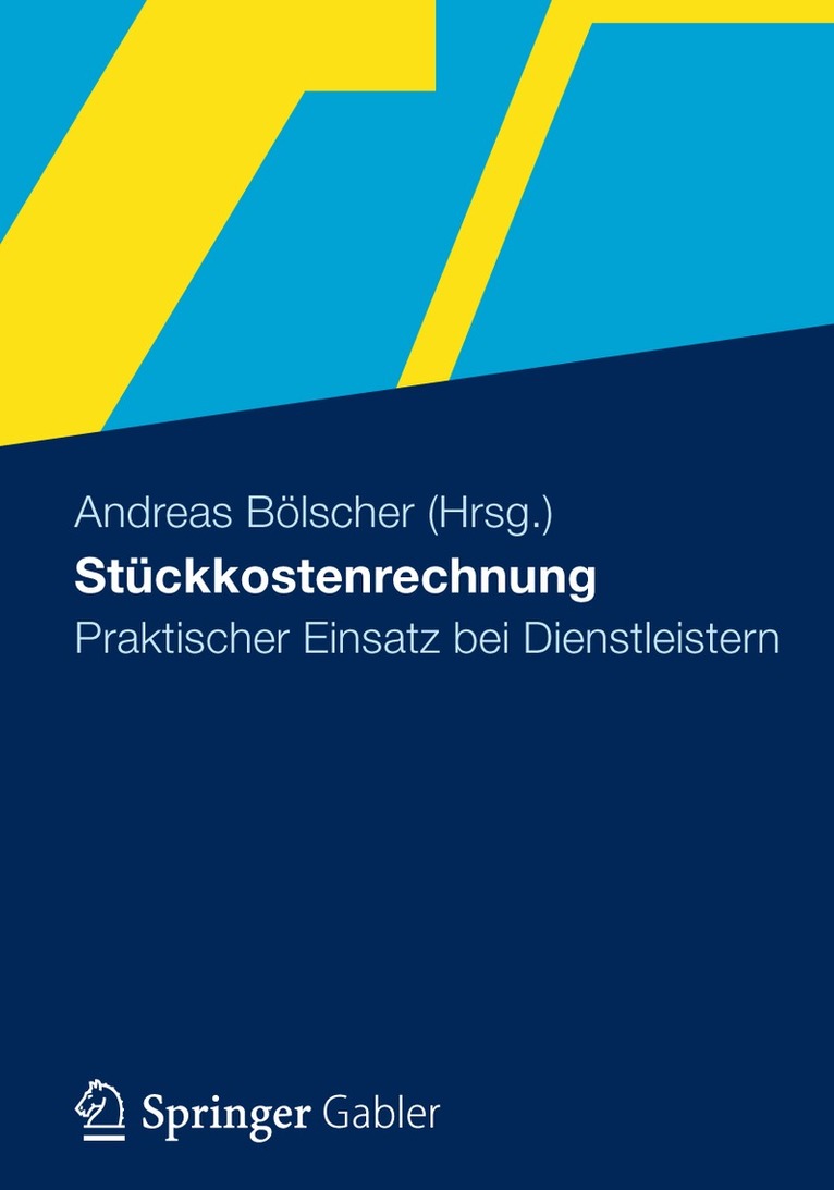 Andreas Bölscher, Andreas Bolscher - Stückkostenrechnung, Häftad