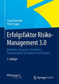 bokomslag Erfolgsfaktor Risiko-Management 3.0: Methoden, Beispiele, Checklisten Praxishandbuch Für Industrie Und Handel