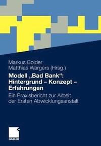 bokomslag Modell ?Bad Bank": Hintergrund - Konzept - Erfahrungen