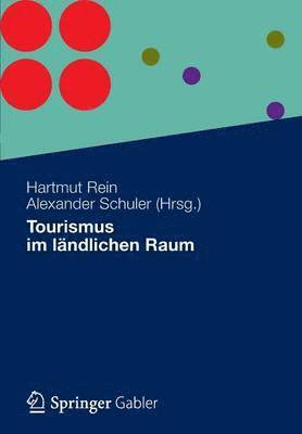 bokomslag Tourismus im lndlichen Raum