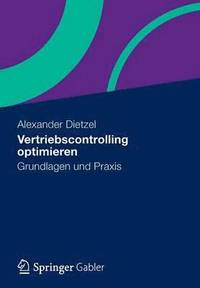 bokomslag Vertriebscontrolling Optimieren: Grundlagen Und Praxis