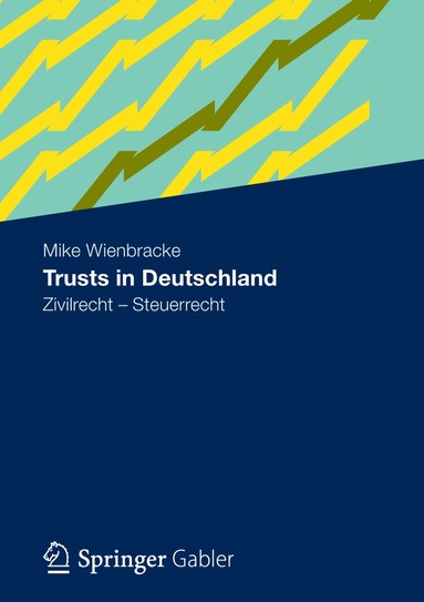Mike Wienbracke - Trusts in Deutschland, Häftad