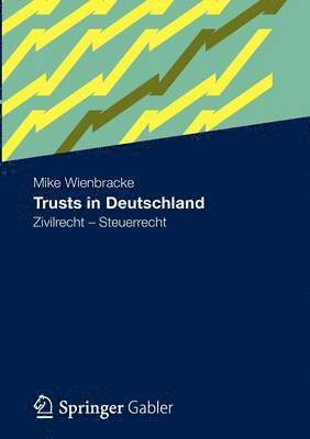 Trusts in Deutschland 1