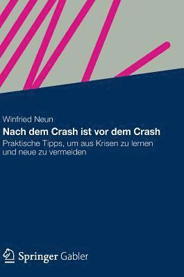 Nach dem Crash ist vor dem Crash 1