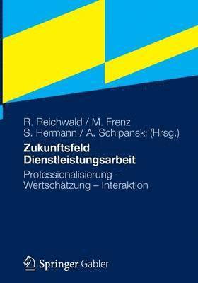 bokomslag Zukunftsfeld Dienstleistungsarbeit