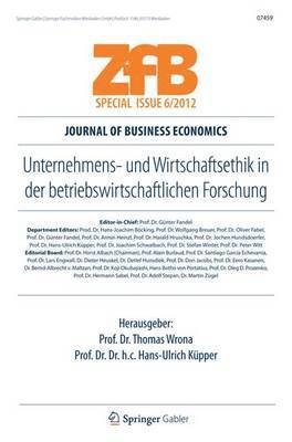 Unternehmens- und Wirtschaftsethik in der betriebswirtschaftlichen Forschung 1