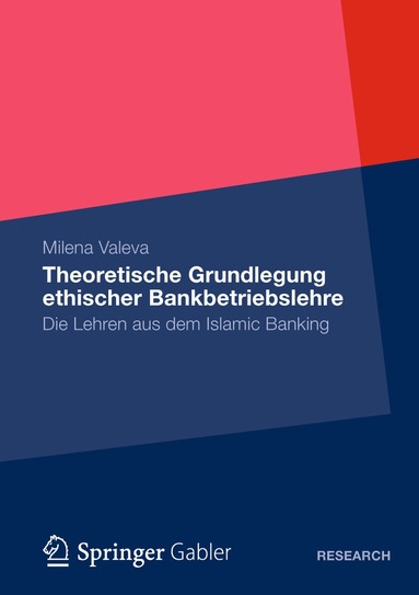 bokomslag Theoretische Grundlegung ethischer Bankbetriebslehre