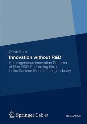 Innovation without R&D 1
