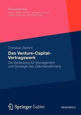 Das Venture-Capital-Vertragswerk 1