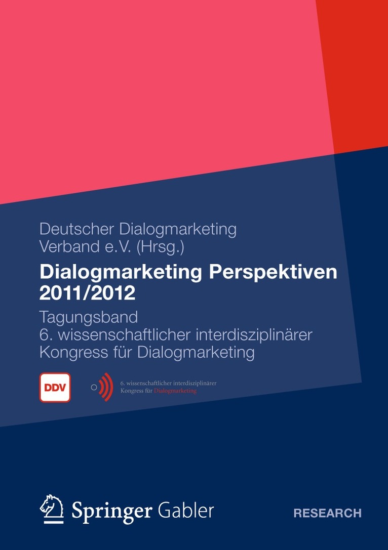 Deutscher Dialogmarketing Verband e. V., Deutscher Dialogmarketing Verband E. V. - Dialogmarketing Perspektiven 2011/2012, Häftad