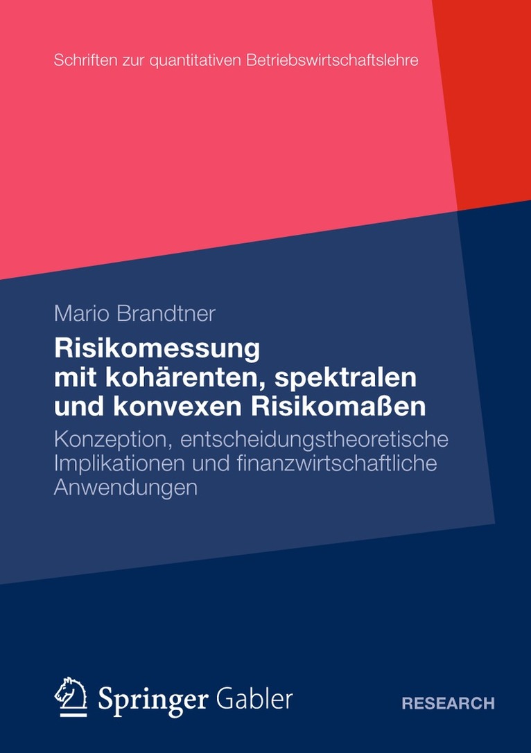 Mario Brandtner - Moderne Methoden der Risiko- und Präferenzmessung, Häftad