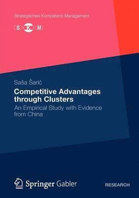 bokomslag Competitive Advantages through Clusters