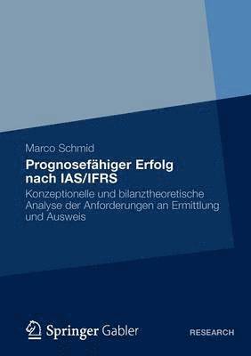 Prognosefähiger Erfolg nach IAS/IFRS