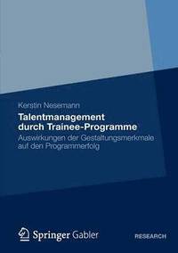 bokomslag Talentmanagement durch Trainee-Programme