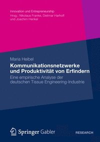 bokomslag Kommunikationsnetzwerke und Produktivitt von Erfindern