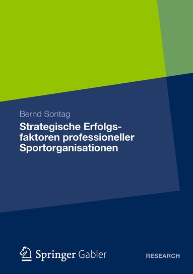 bokomslag Strategische Erfolgsfaktoren professioneller Sportorganisationen