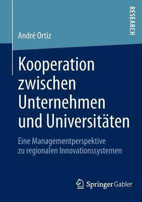 bokomslag Kooperation zwischen Unternehmen und Universitäten