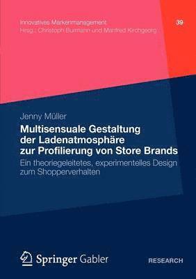 bokomslag Multisensuale Gestaltung der Ladenatmosphre zur Profilierung von Store Brands