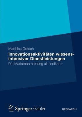 bokomslag Innovationsaktivitten wissensintensiver Dienstleistungen