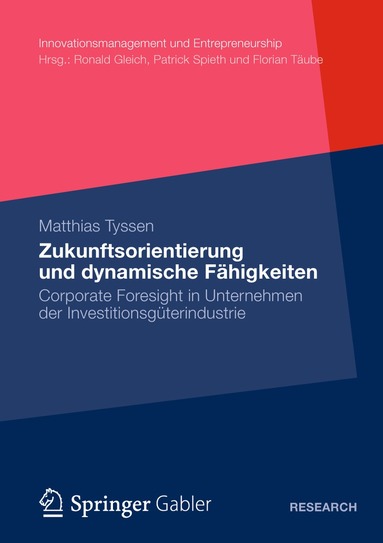 Matthias Tyssen - Zukunftsorientierung und dynamische Fähigkeiten, Häftad