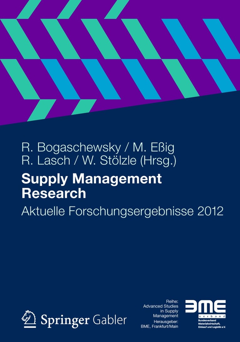 Ronald Bogaschewsky, Michael Eßig, Rainer Lasch, Wolfgang Stölzle - Supply Management Research, Häftad