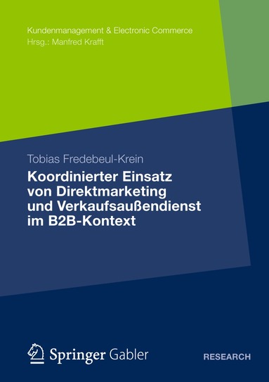 bokomslag Koordinierter Einsatz von Direktmarketing und Verkaufsauendienst im B2B-Kontext