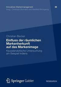bokomslag Einfluss der räumlichen Markenherkunft auf das Markenimage
