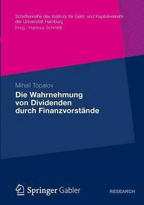Die Wahrnehmung von Dividenden durch Finanzvorstände