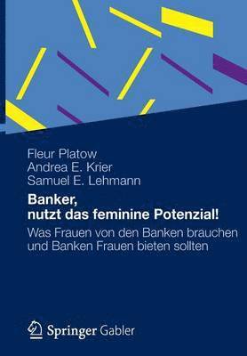 Banker, nutzt das feminine Potenzial! 1