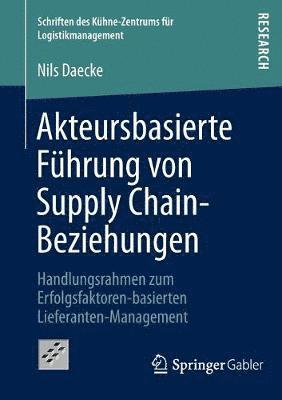 bokomslag Akteursbasierte Fhrung von Supply Chain-Beziehungen