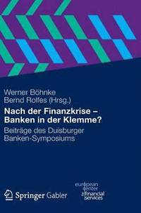 bokomslag Nach der Finanzkrise - Banken in der Klemme?