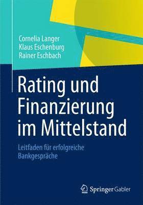 Rating und Finanzierung im Mittelstand 1