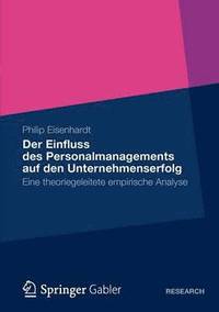 bokomslag Der Einfluss des Personalmanagements auf den Unternehmenserfolg